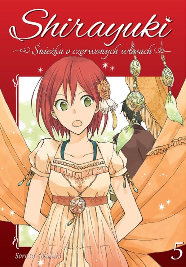 Shirayuki Śnieżka o czerwonych włosach Tom 5