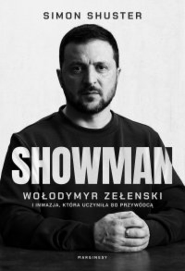 Showman. Wołodymyr Zełenski i inwazja, która uczyniła go przywódcą - mobi, epub