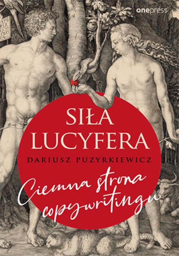 Siła Lucyfera. Ciemna strona copywritingu - mobi, epub, pdf