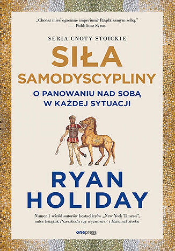 Siła samodyscypliny. O panowaniu nad sobą w każdej sytuacji - mobi, epub