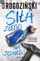 Siła złego na jednego