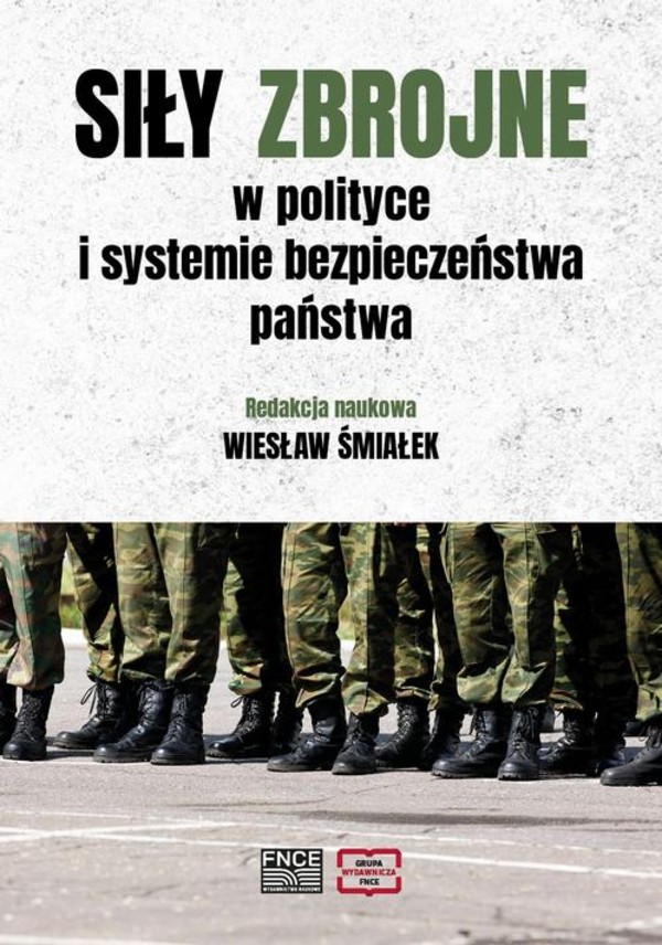 Siły zbrojne w polityce i systemie bezpieczeństwa państwa - pdf
