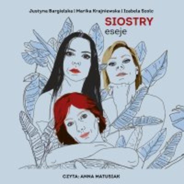 Siostry. Eseje - Audiobook mp3