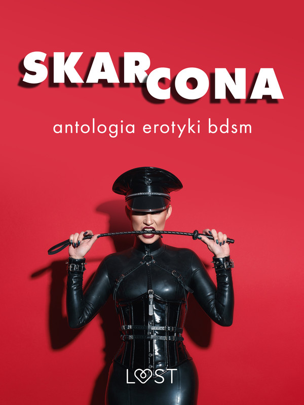 Skarcona: Antologia erotyki BDSM - mobi, epub