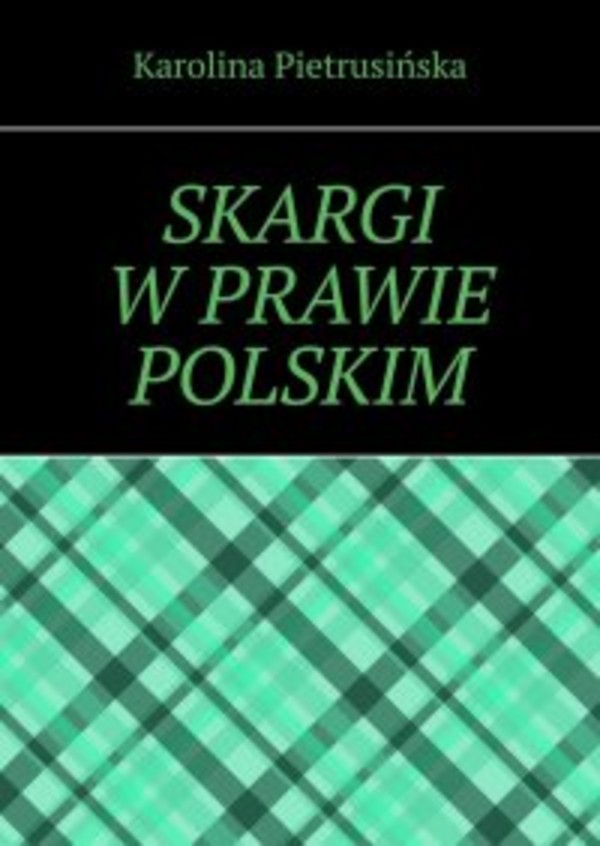 Skargi w prawie polskim - mobi, epub