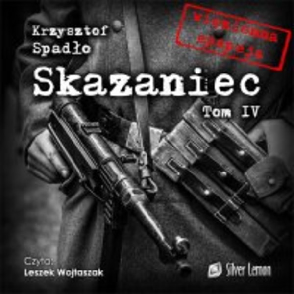 Skazaniec. Tom 4. Czapki z głów! - Audiobook mp3