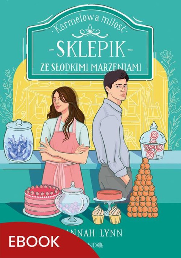 Sklepik ze słodkimi marzeniami - mobi, epub