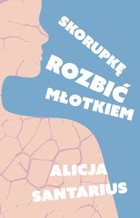 Skorupkę rozbić młotkiem - mobi, epub