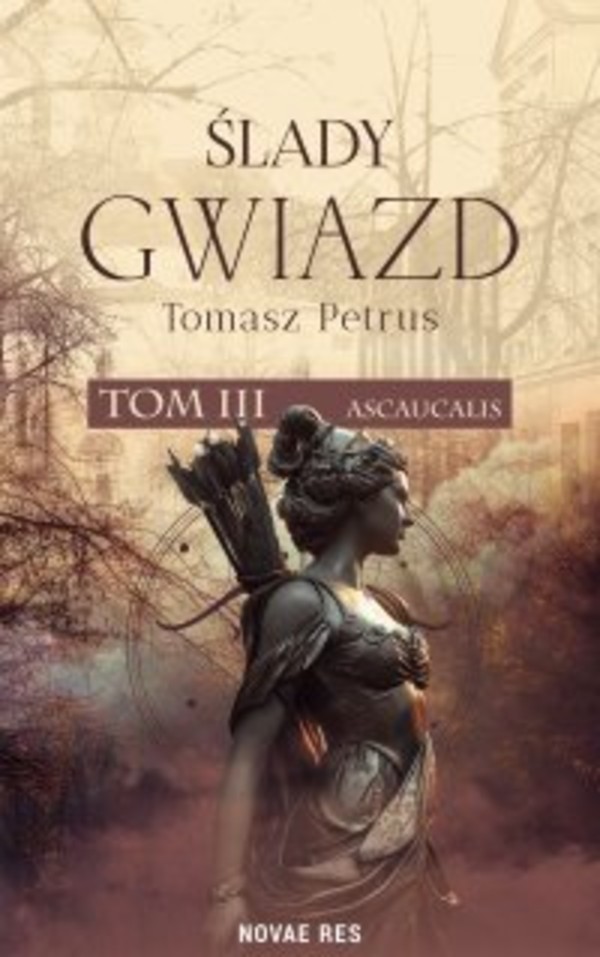 Ślady gwiazd. Ascaucalis. Tom 3 - epub