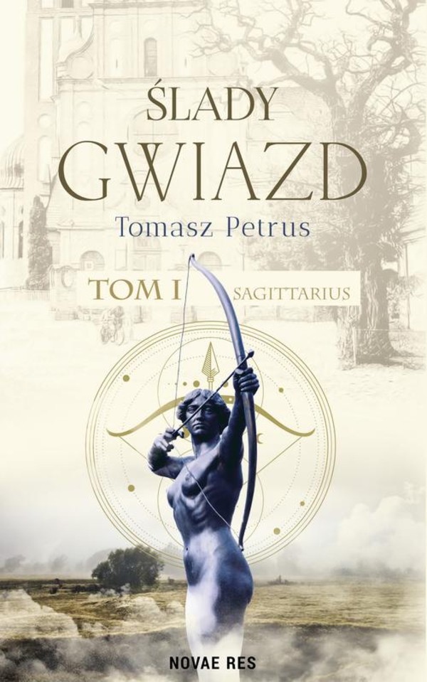 Ślady gwiazd. Sagittarius Tom I - mobi, epub