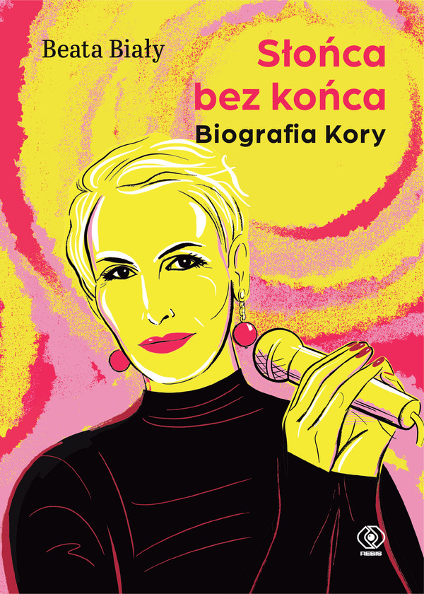 Słońca bez końca. Biografia Kory - mobi, epub