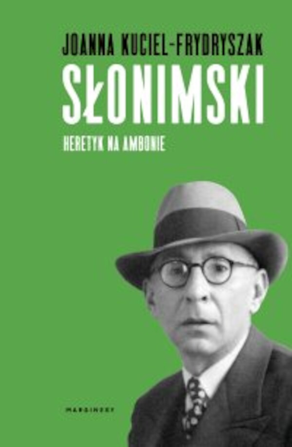 Słonimski. Heretyk na ambonie - mobi, epub