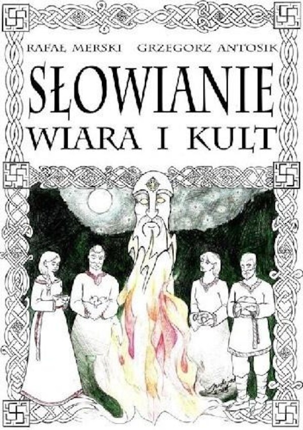 Słowianie. Wiara i kult