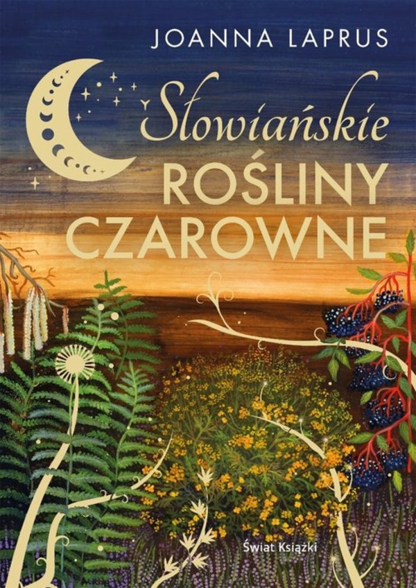 Słowiańskie rośliny czarowne (edycja kolekcjonerska)