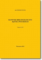 Okładka:Słownik bibliograficzny języka polskiego Tom 8 (S-Ś) 