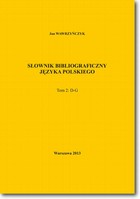 Okładka:Słownik bibliograficzny języka polskiego Tom 2 (D-G) 
