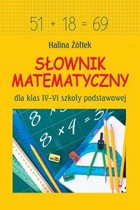 Słownik matematyczny dla klas IV-VI szkoły podstawowej - pdf