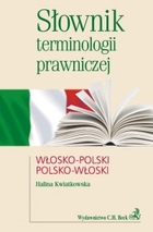 Słownik terminologii prawniczej włosko-polski polsko-włoski - pdf