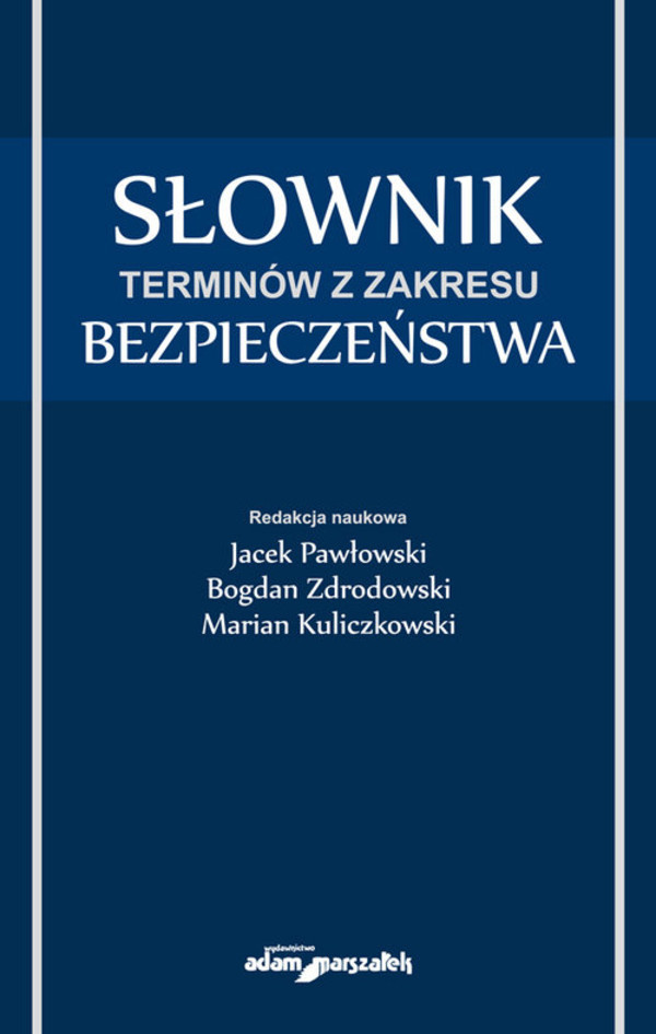 Słownik terminów z zakresu bezpieczeństwa