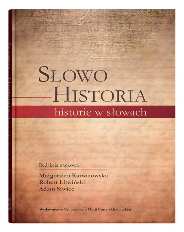 Słowo - Historia historie w słowach