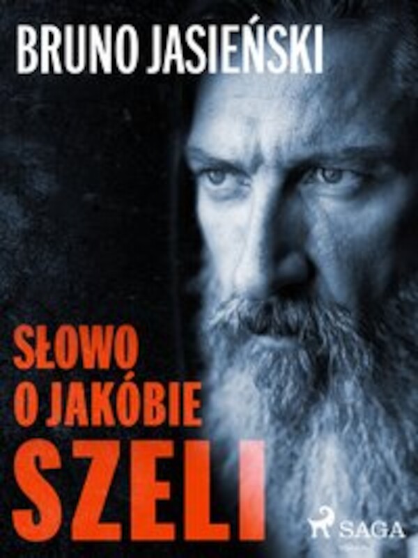 Słowo o Jakóbie Szeli - mobi, epub