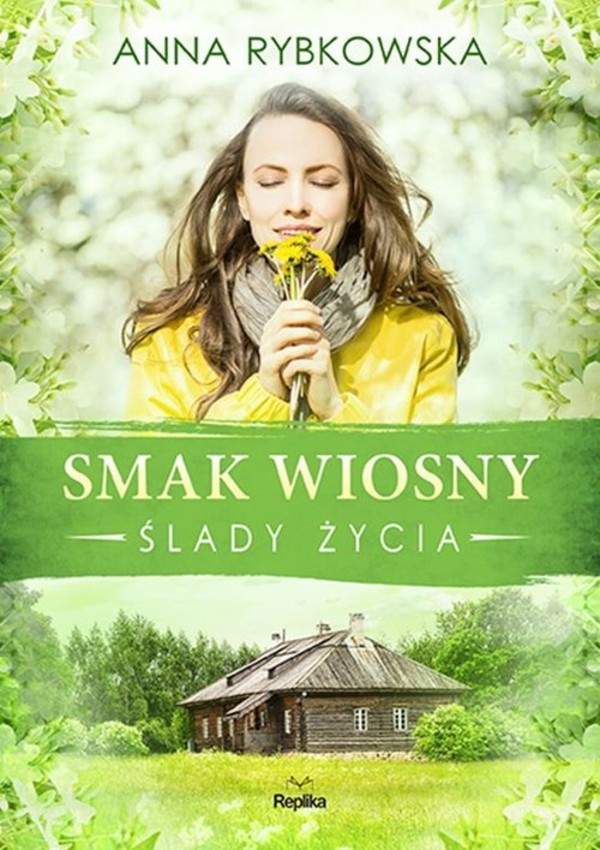 Smak wiosny Ślady życia Tom 2