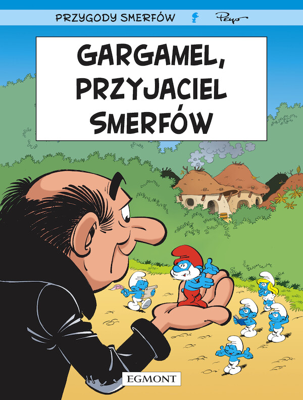 Smerfy Gargamel, przyjaciel Smerfów