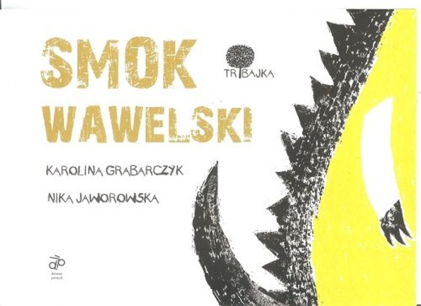 Smok Wawelski Tribajka