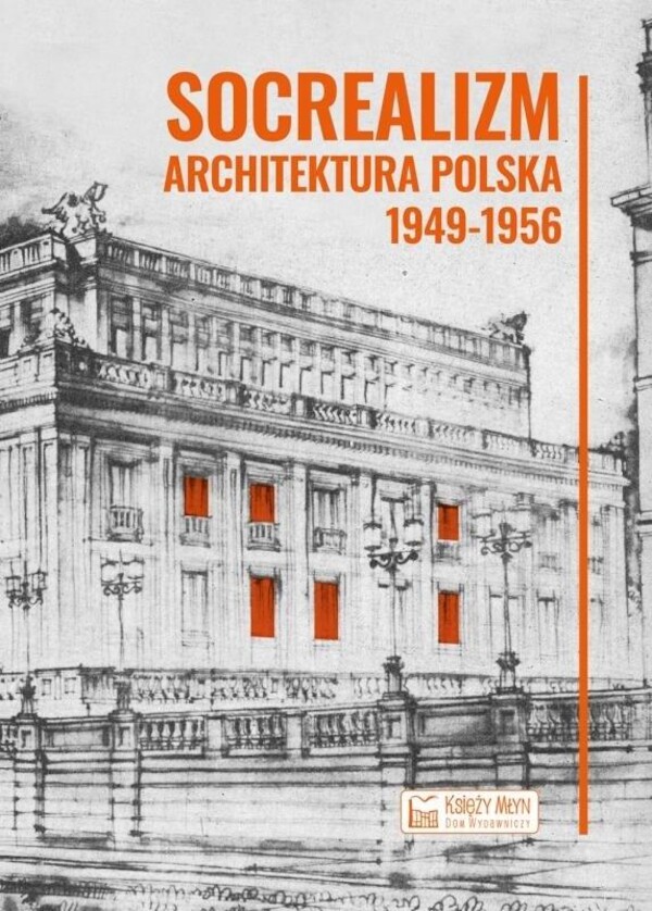 Socrealizm Architektura polska 1949-1956