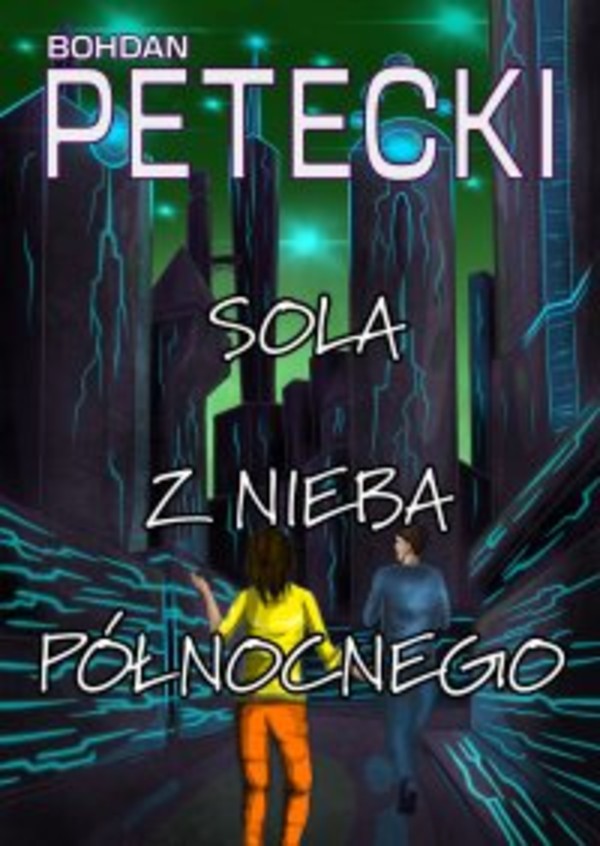 Sola z nieba północnego - mobi, epub, pdf