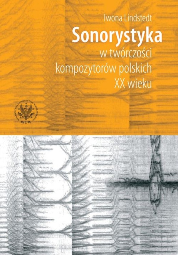 Sonorystyka w twórczości kompozytorów polskich XX wieku - pdf