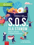 S.O.S. dla stawów. Wsparcie żywieniowe w chorobach reumatycznych - mobi, epub