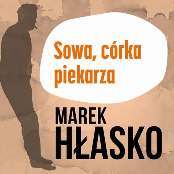 Sowa, córka piekarza - Audiobook mp3