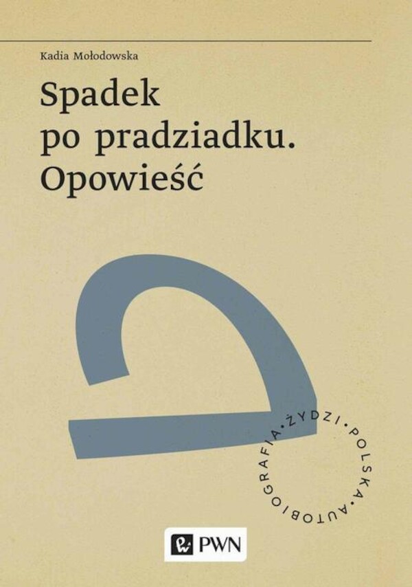 Spadek po pradziadku. Opowieść - mobi, epub