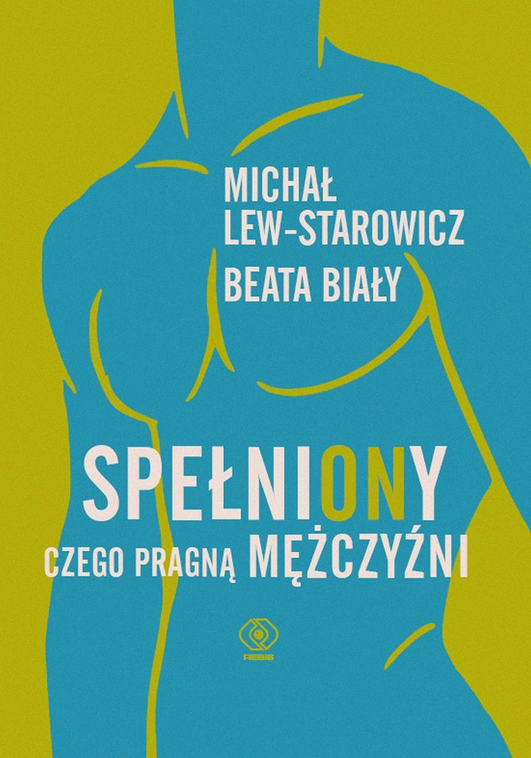 SpełniONy. Czego pragną mężczyźni - mobi, epub