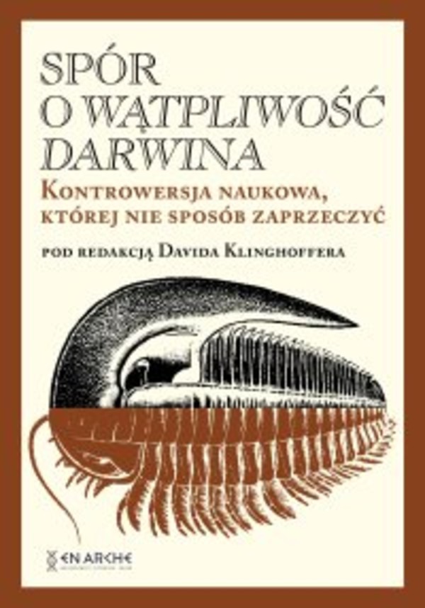 Spór o Wątpliwość Darwina. Kontrowersja naukowa, której nie sposób zaprzeczyć - mobi, epub, pdf 1