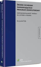 Środki ochrony zamawiającego program komputerowy - pdf Odpowiedzialność twórcy za usterki utworu