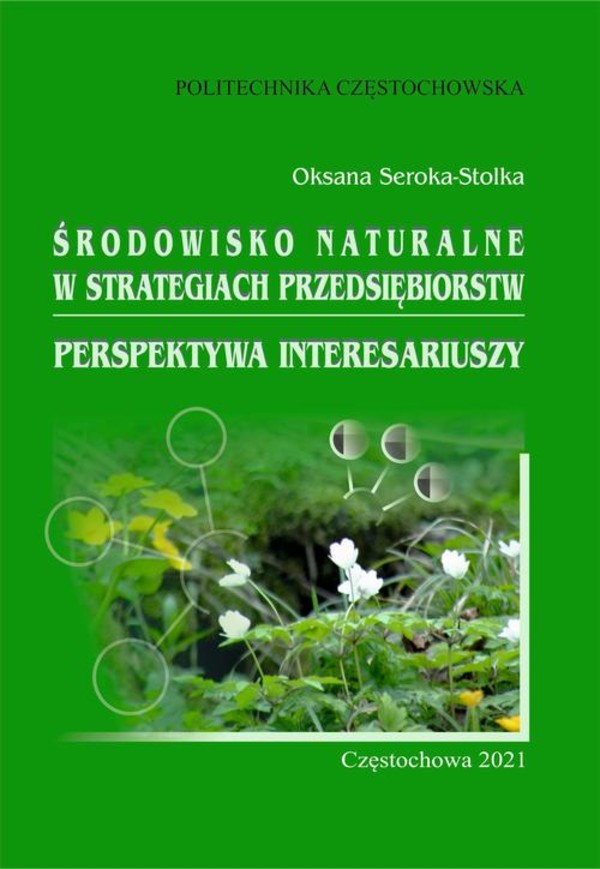 Środowisko naturalne w strategiach przedsiębiorstw. Perspektywa interesariuszy - pdf