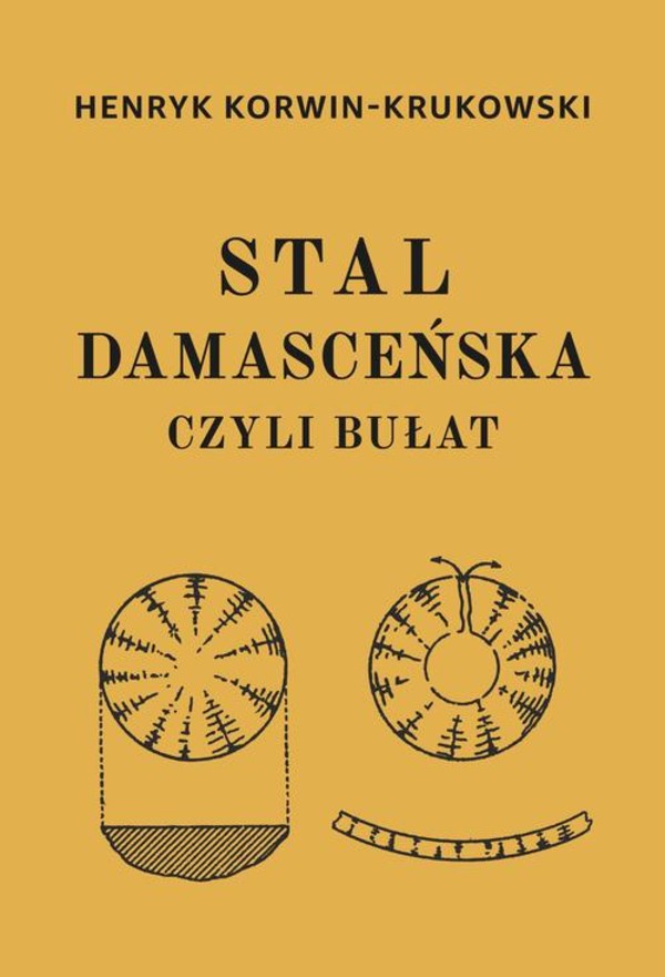 Stal damasceńska czyli bułat - epub, pdf