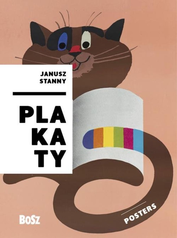 Janusz Stanny. Plakaty