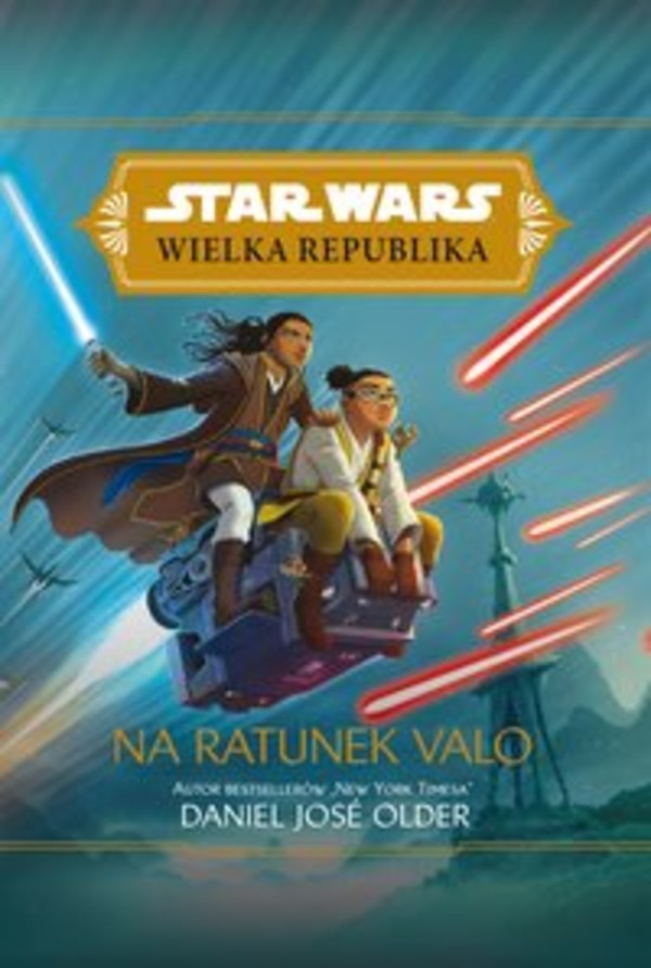 Star Wars Wielka Republika. Na ratunek Valo - mobi, epub Tom 5