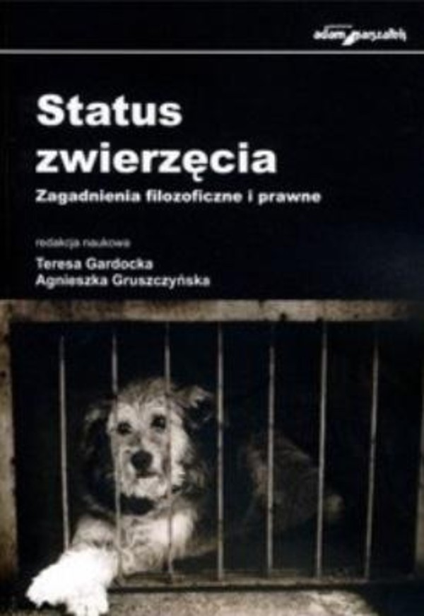 Status zwierzęcia Zagadnienia filozoficzne i prawne