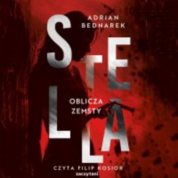 Stella. Tom 2. Oblicza zemsty - Audiobook mp3