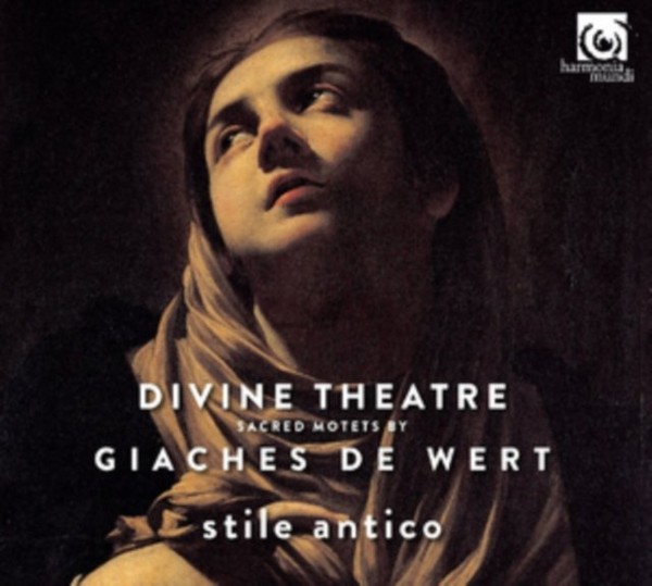 Divine Theatre Sacred Motets De Wert