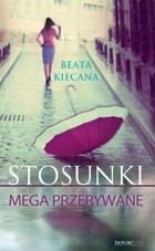 Stosunki mega przerywane - mobi, epub