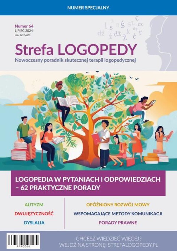 Strefa LOGOPEDY, numer 64, Logopedia w pytaniach i odpowiedziach â 62 praktyczne porady - pdf