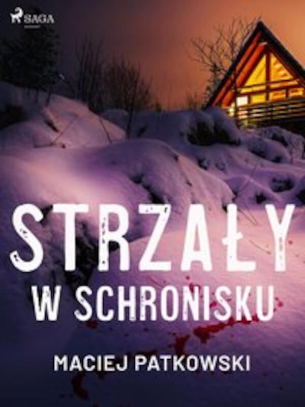 Strzały w schronisku - mobi, epub