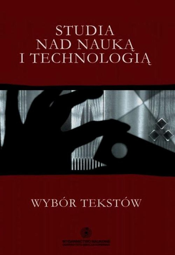 Studia nad nauką i technologią. Wybór tekstów - pdf