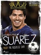 Suarez. Nigdy nie będziesz sam - mobi, epub