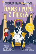 Hades i pupil z piekła - mobi, epub Superbohater z antyku Tom 9